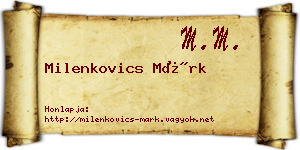 Milenkovics Márk névjegykártya